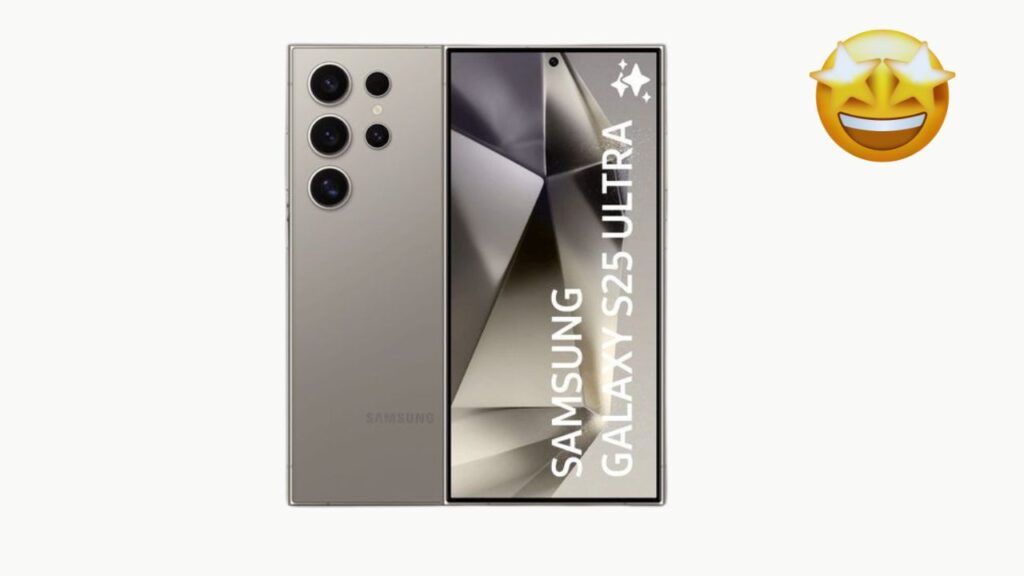 Samsung S25 Ultra